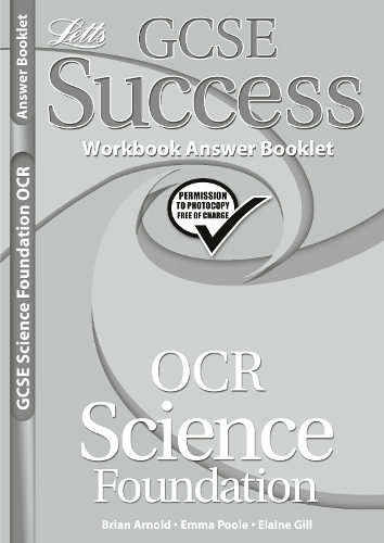 OCR Gateway (B) Science - Foundation Tier: Workbook Answers (2012 Exams Only)(Letts GCSE Success)
