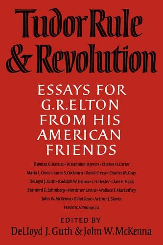 Tudor Rule and Revolution