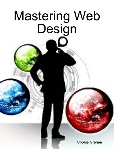 Mastering Web Design