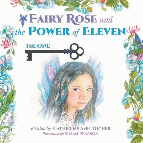 Fairy Rose and The Power of Eleven