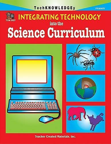 Integrating Technology into the Science Curriculum
