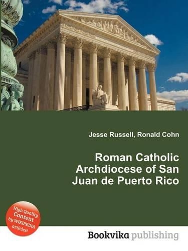 Roman Catholic Archdiocese of San Juan de Puerto Rico