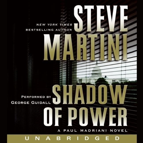Shadow of Power: A Paul Madriani Novel(9 Paul Madriani)