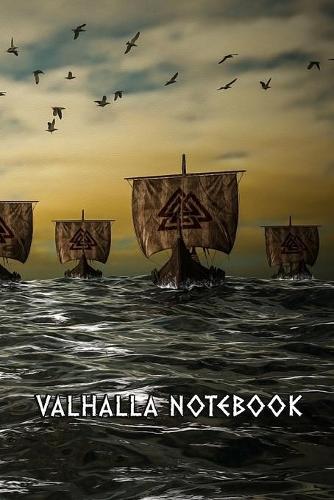 Valhalla Notebook: Viking Ships on the Ocean great for Viking Lovers Years Planer and after them 67 Pages Dotgrid combined in One Book