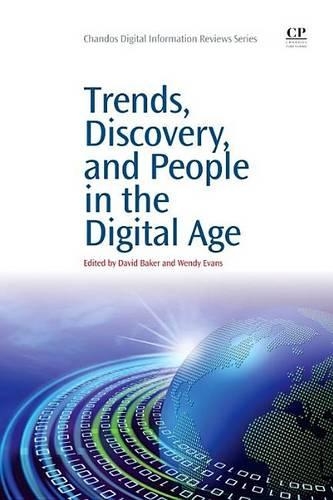 Trends, Discovery, and People in the Digital Age