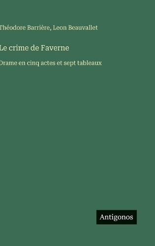 Le crime de Faverne