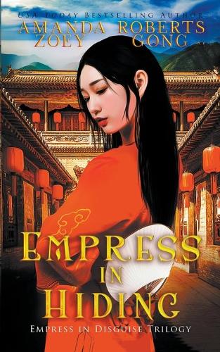 Empress in Hiding: (2 Empress in Disguise)