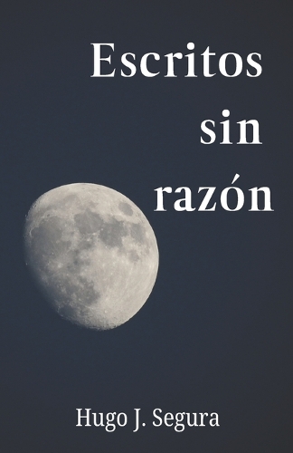 Escritos sin razón