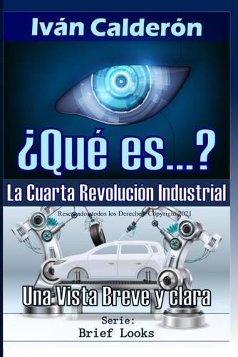 ¿Qué es la Cuarta Revolución Industrial?