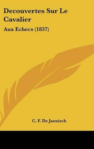 Decouvertes Sur Le Cavalier