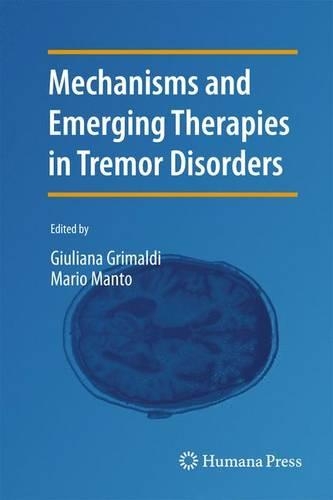 Mechanisms and Emerging Therapies in Tremor Disorders