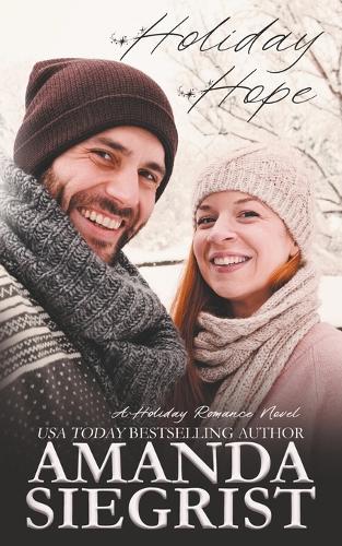 Holiday Hope: (6 Holiday Romance Novel)