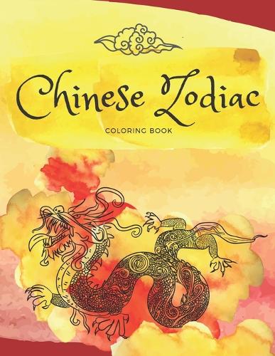 Chinese Zodiac Coloring Book
