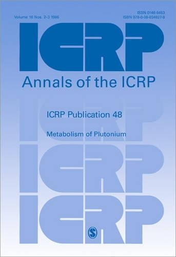 ICRP Publication 48: Metabolism of Plutonium and Related Elements(Annals of the ICRP)