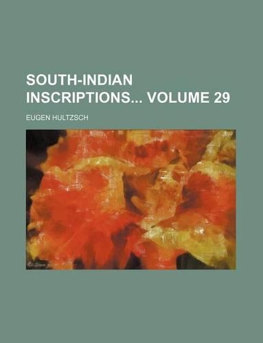 South-Indian Inscriptions Volume 29