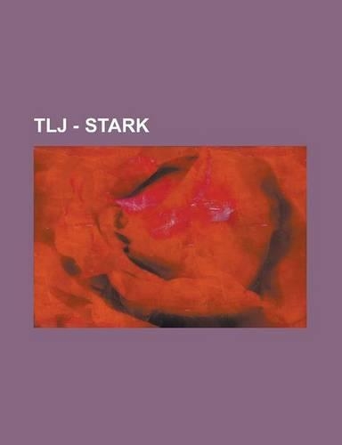 Tlj - Stark: Aaralyn, Abazas, Actor Cop, Adrian, Africa, Alchera, Alien the Cat, Alvin Peats, Amathin, Anti-Gravity Unit, April's Father, April's Mother, April R