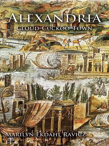 Alexandria: Cloud-Cuckoo-Town