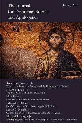 The Journal for Trinitarian Studies and Apologetics