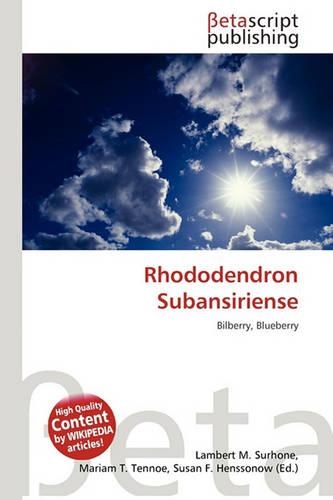 Rhododendron Subansiriense