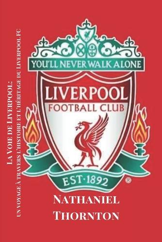 La Voie de Liverpool