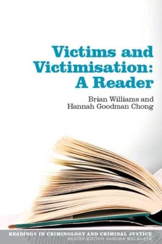 Victims and Victimisation: A Reader