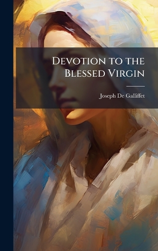 Devotion to the Blessed Virgin
