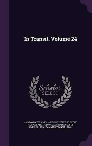In Transit, Volume 24