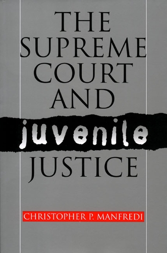 The Supreme Court and Juvenile Justice
