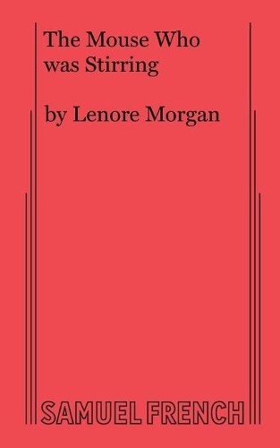 The Mouse Who Was Stirring