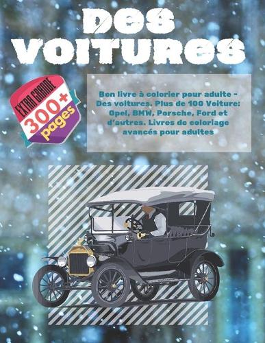 Bon livre à colorier pour adulte - Des voitures. Plus de 100 Voiture