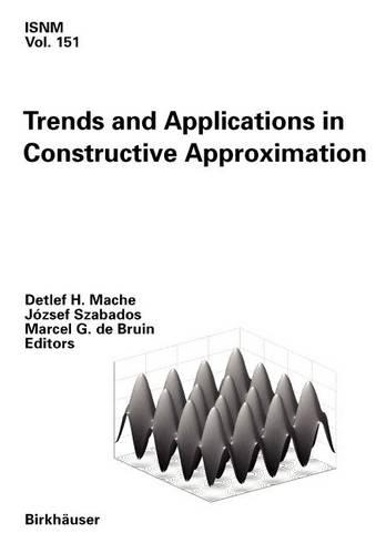 Trends and Applications in Constructive Approximation