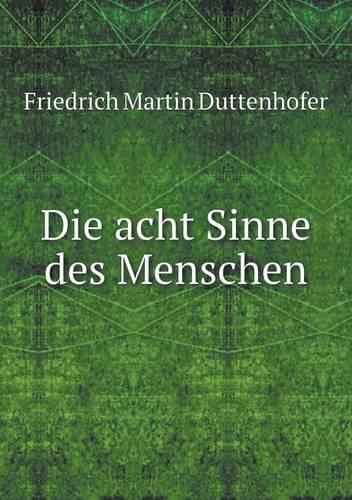 Die acht Sinne des Menschen