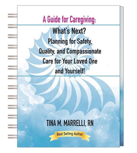 A Guide for Caregiving