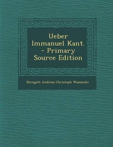 Ueber Immanuel Kant.