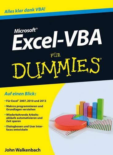 Excel 2013 VBA-Programmierung Fur Dummies: (Fur Dummies)