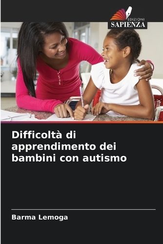 Difficoltà di apprendimento dei bambini con autismo