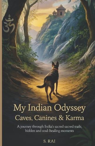 My Indian Odyssey