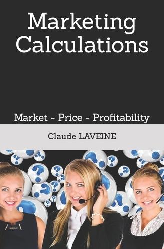 Marketing Calculations: Market - Price - Profitability - Advertising(3 Quiz de Marketing)