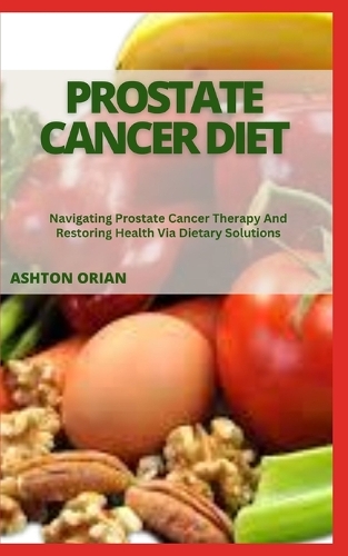 Prostate Cancer Diet