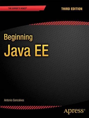 Beginning Java Ee 7: (Expert Voice in Java)
