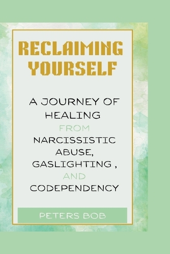 Reclaiming Yourself