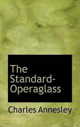 The Standard-Operaglass