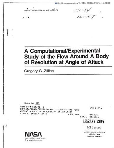 A Computational/Experimental Study of the Flow Around a Body of Revolution at Angle of Attack