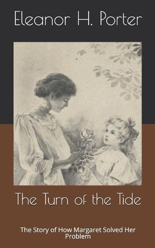 The Turn of the Tide: The Story of How Margaret Solved Her Problem