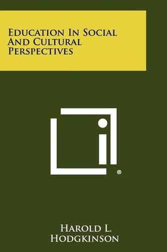 Education in Social and Cultural Perspectives