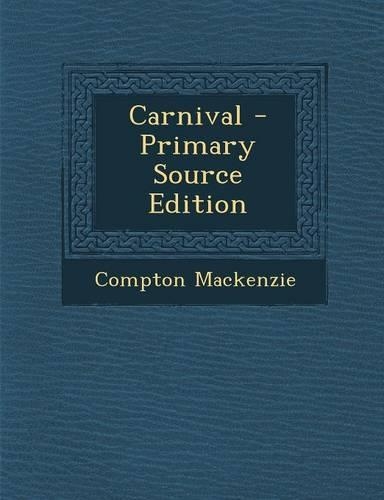 Carnival - Primary Source Edition
