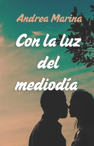 Con La Luz del Mediodía