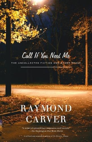 Call If You Need Me: The Uncollected Fiction and Other Prose(Vintage Contemporaries)