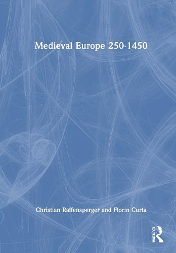 Medieval Europe 250-1450