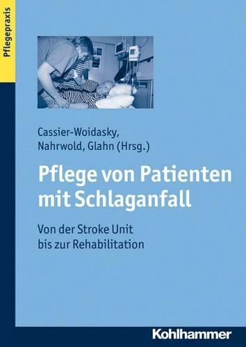 Pflege Von Patienten Mit Schlaganfall